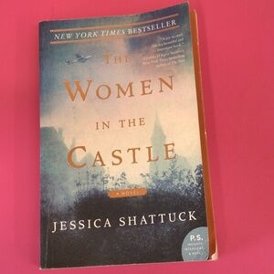 Paperback book The Women Of The Castle by Jessica Shattuck